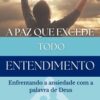 e-book A Paz que excede todo entendimento