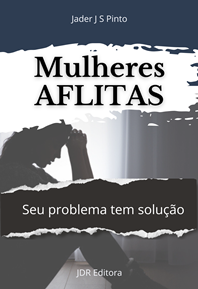 e-book Mulheres Aflitas: Seu problema tem solução